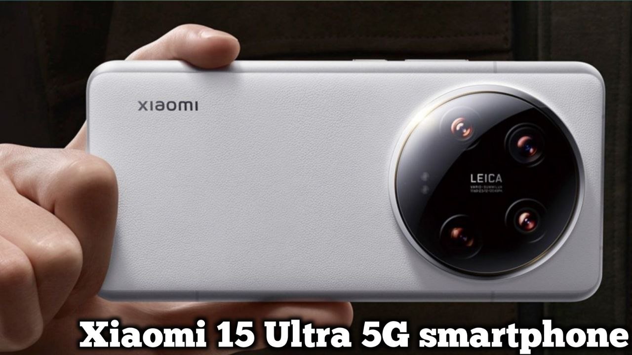 200MP कैमरा क्वालिटी और 6000mah की बैटरी के साथ लॉन्च हुआ Xiaomi 15 Ultra 5G smartphone जाने कीमत और ai फीचर्स
