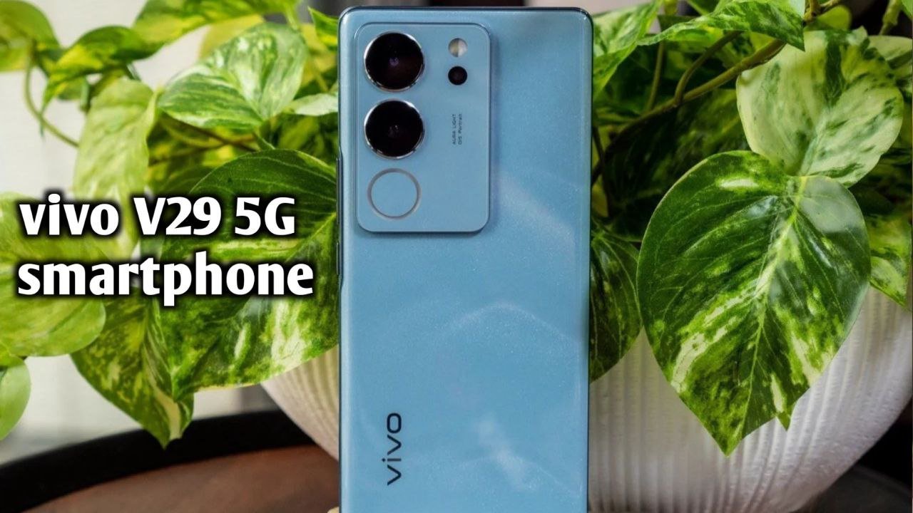 vivo V29 5G smartphone सिर्फ ₹950 की शुरुआती कीमत पर धांसू कैमरा क्वालिटी और पावरफुल बैटरी के साथ