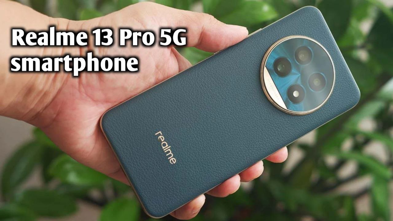 Oneplus की औकात दिखाने लॉन्च हुआ Realme 13 Pro 5G smartphone मिलेगा कम कीमत में
