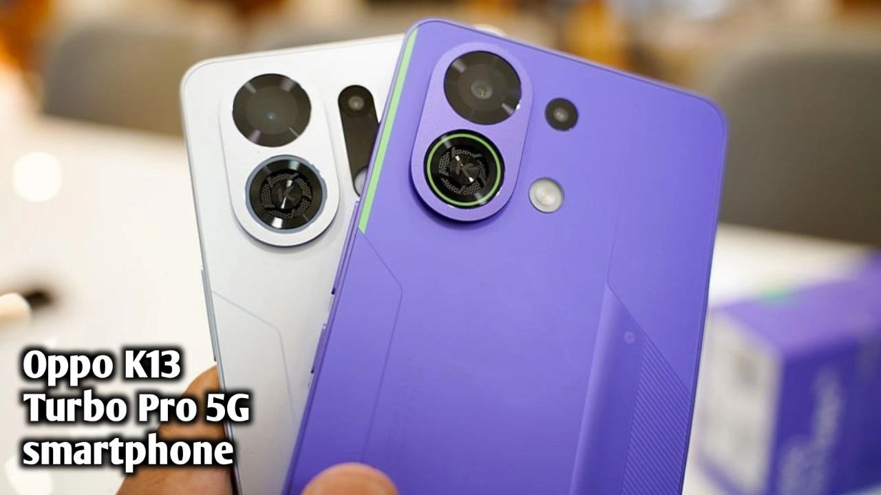 7000mah की पावरफुल बैटरी और 256 जीबी स्टोरेज के साथ लॉन्च होगा Oppo K13 Turbo Pro 5G smartphone जाने कीमत
